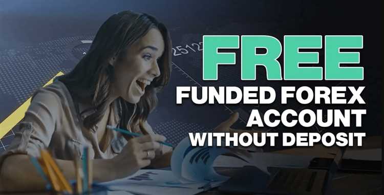 How to get a funded forex account