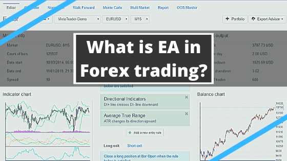 What is ea in forex